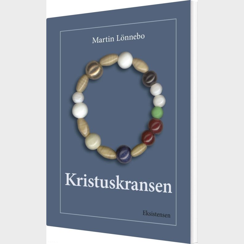 Kristuskransen, Bog - Martin L�nnebo - Bog