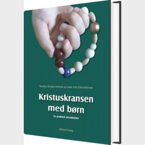 Kristuskransen Med B�rn - Nicolaj Stubbe H�rlyck - Bog