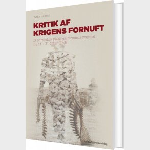 Kritik Af Krigens Fornuft - Gorm Harste - Bog