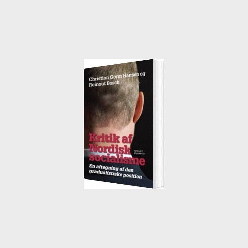 Kritik Af Nordisk Socialisme - Reinout Bosch - Bog