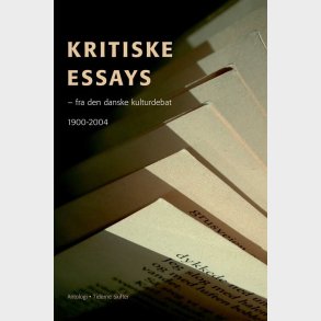 Kritiske Essays - Rasmus �hlenschl�ger Madsen - Bog