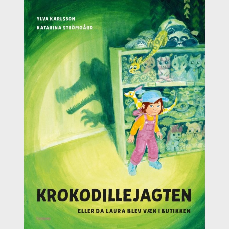 Krokodillejagten - Eller Da Laura Blev V�k I Butikken - Ylva Karlsson - Bog