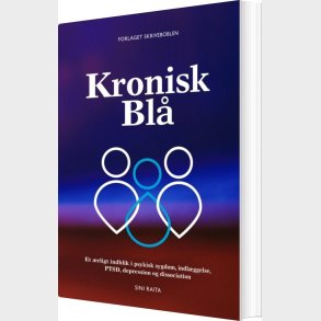 Kronisk Bl� - Sini Raita - Bog