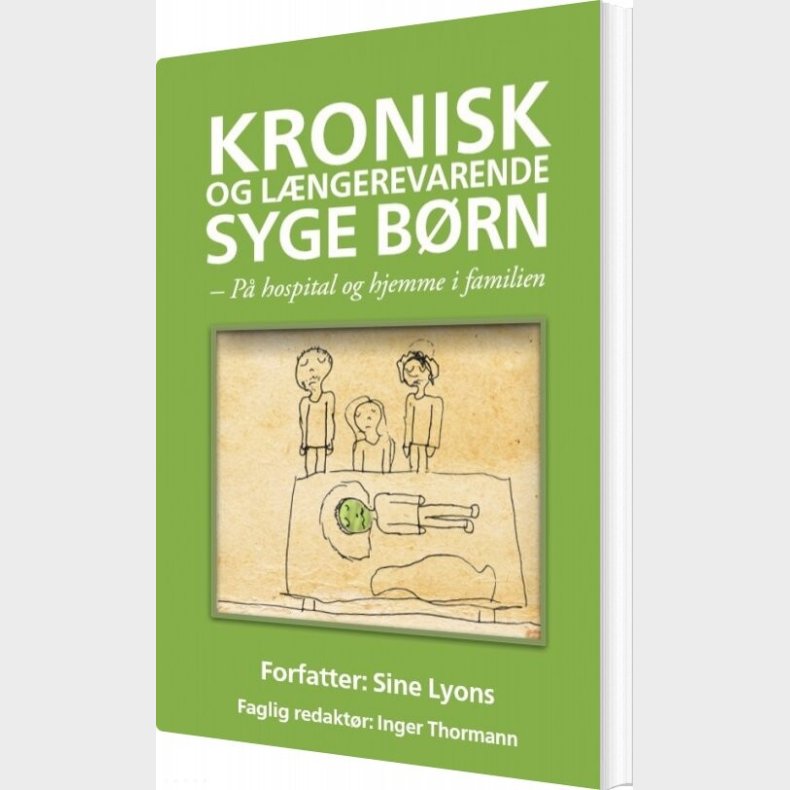 Kronisk Og L�ngerevarende Syge B�rn - Sine Lyons - Bog
