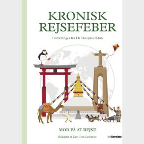 Kronisk Rejsefeber - Mod P� At Rejse - Lars-terje Lysemose - Bog