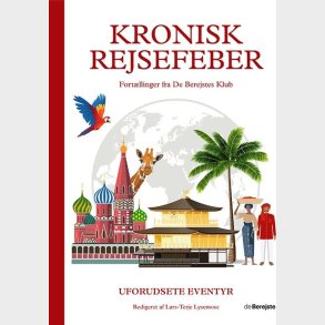 Kronisk Rejsefeber - Uforudsete Eventyr - Antologi - Bog