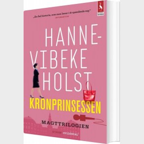 Kronprinsessen - Hanne-vibeke Holst - Bog