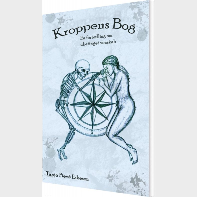 Kroppens Bog - Tanja Fiev� Eskesen - Bog