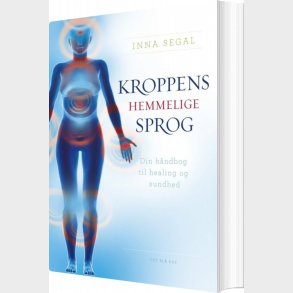 Kroppens Hemmelige Sprog - Inna Segal - Bog
