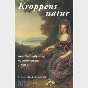 Kroppens Natur - Signe Mellemgaard - Bog