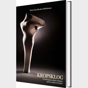 Kropsklog - Flora Tara Skouboe Melchiorsen - Bog