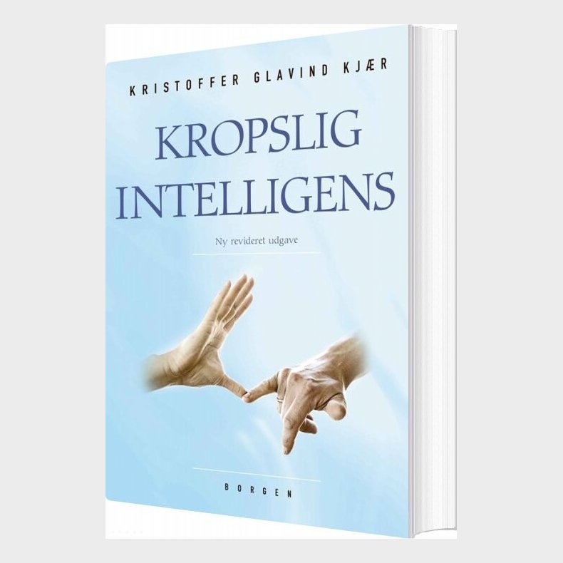 Kropslig Intelligens - Kristoffer Glavind Kj�r - Bog