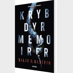 Krybdyrmemoirer - Silje O. Ulstein - Bog