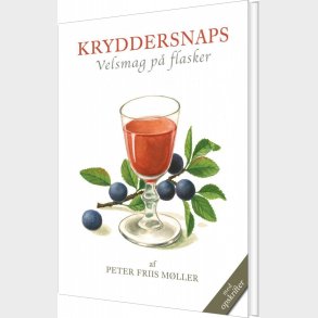 Kryddersnaps - Peter Friis M�ller - Bog