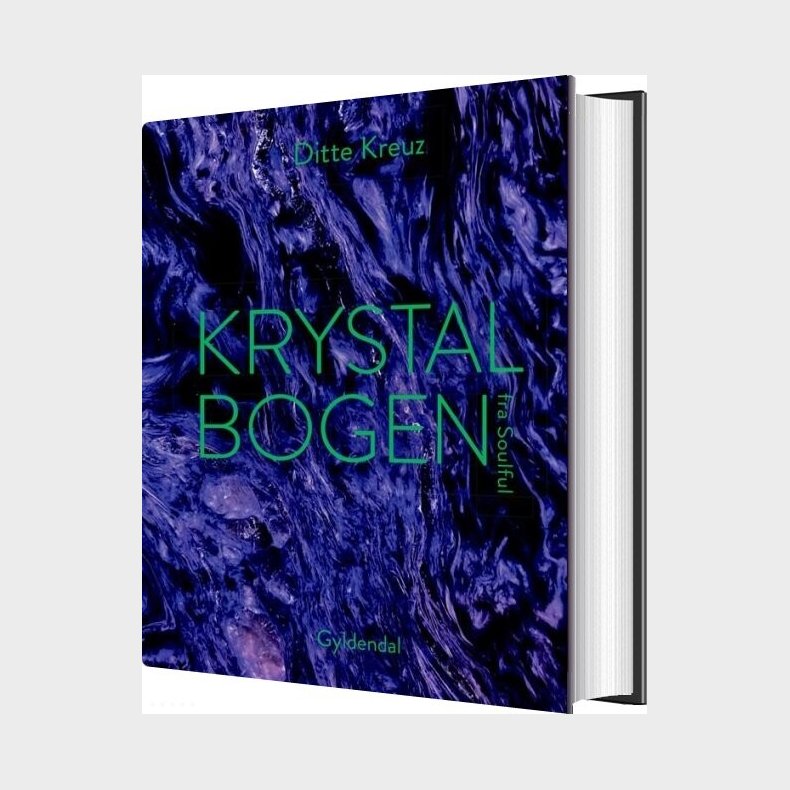 Krystalbogen Fra Soulful - Ditte Kreuz Kristensen - Bog