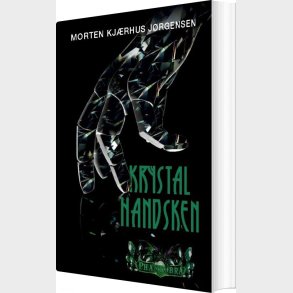 Krystalhandsken - Morten Kj�rhus J�rgensen - Bog