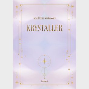Krystaller - Noell Elise Wakeroots - Bog
