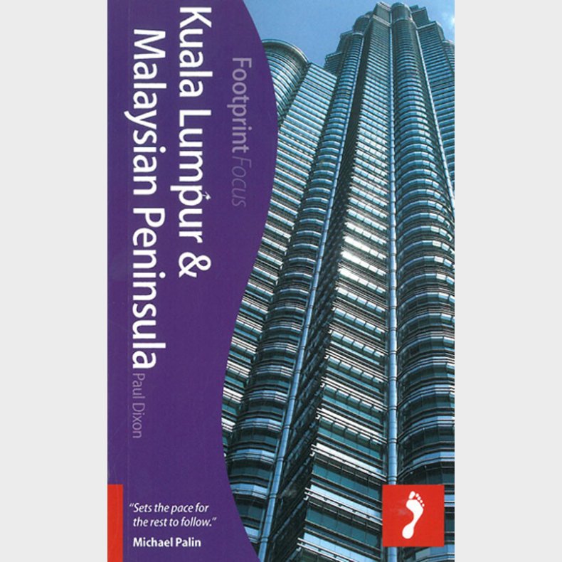 Kuala Lumpur & Malaysian Peninsula - Paul Dixon - English Book