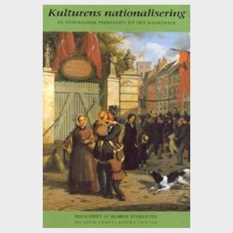 Kulturens Nationalisering - Bjarne Stoklund - Bog