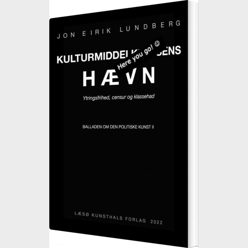 Kulturmiddelklassens H�vn - Jon Eirik  Lundberg - Bog
