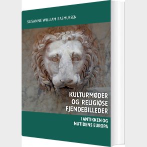Kulturm�der Og Religi�se Fjendebilleder - Susanne William Rasmussen - Bog