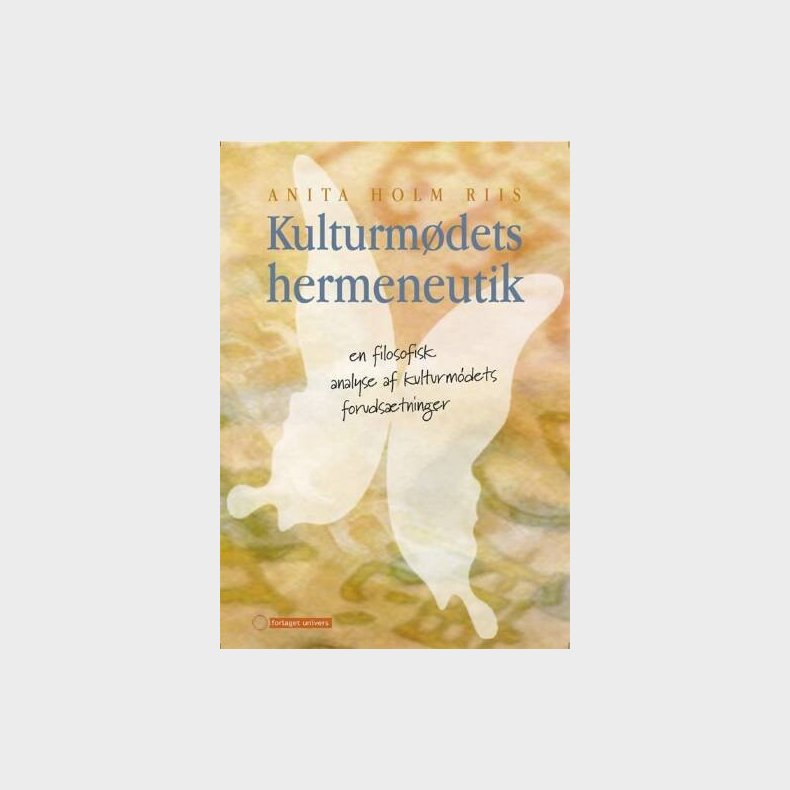Kulturm�dets Hermeneutik - Cand. Mag - Bog