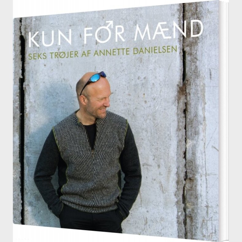 Kun For M�nd - Annette Danielsen - Bog