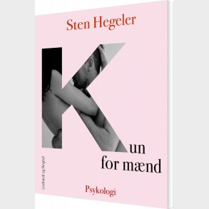 Kun For M�nd - Sten Hegeler - Bog