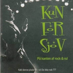 Kun For Sjov - P Kanten Af Rock Og Rul - CD