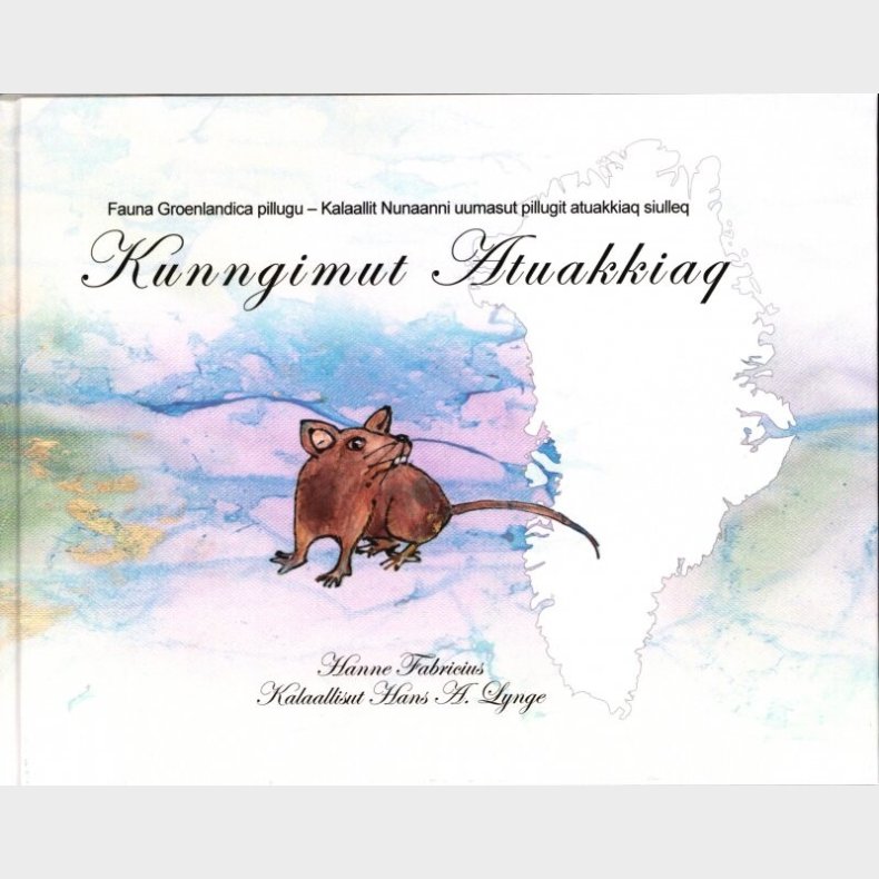 Kunngimut Atuakkiaq - Hanne Fabricius - Bog