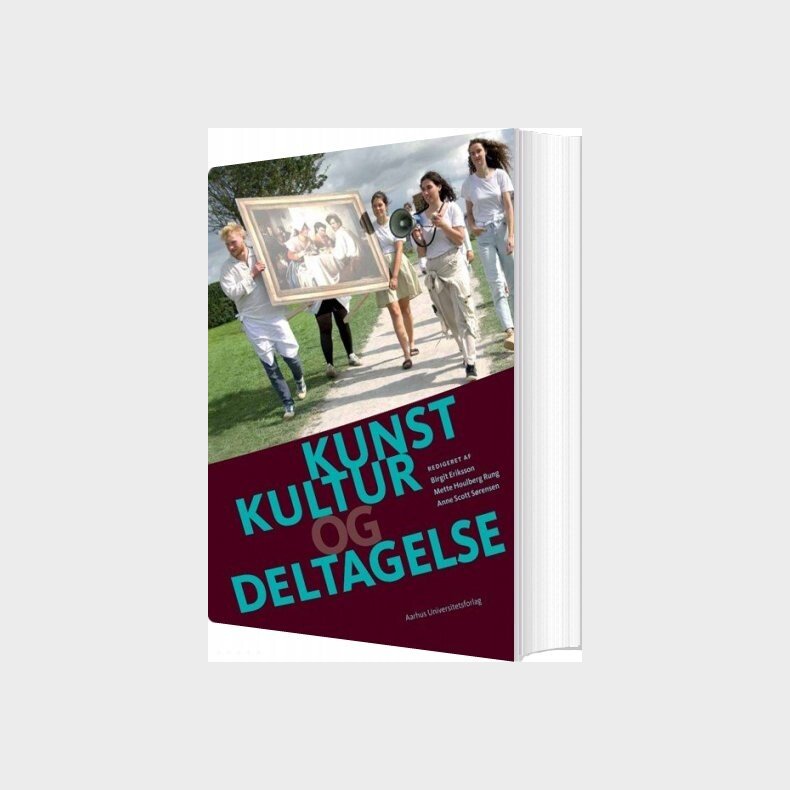 Kunst, Kultur Og Deltagelse - Jan L�hmann Stephensen - Bog