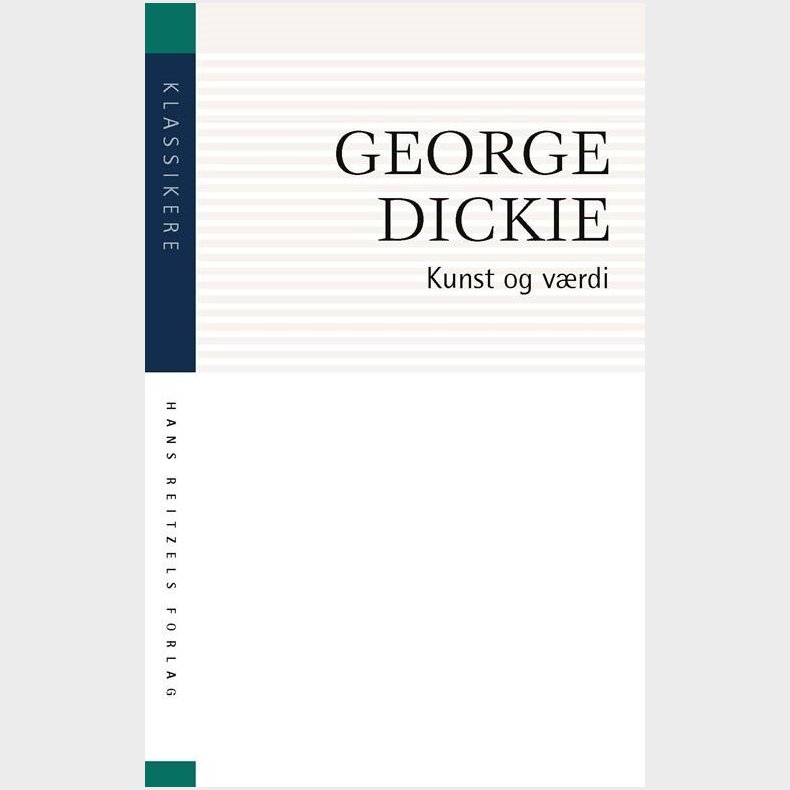 Kunst Og V�rdi - George Dickie - Bog