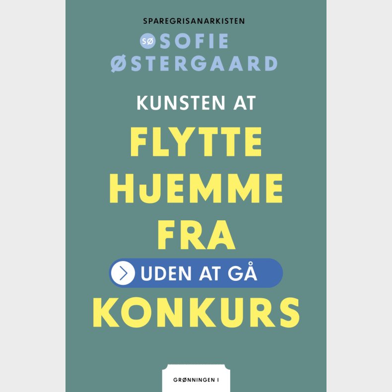 Kunsten At Flytte Hjemmefra - Sofie stergaard - Bog
