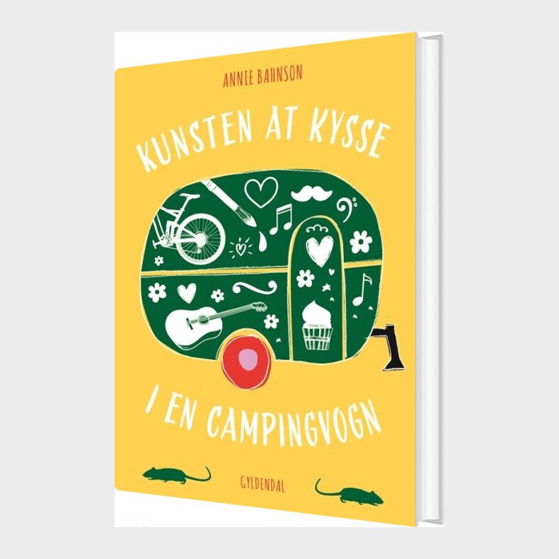Kunsten At Kysse I En Campingvogn - Annie Bahnson - Bog