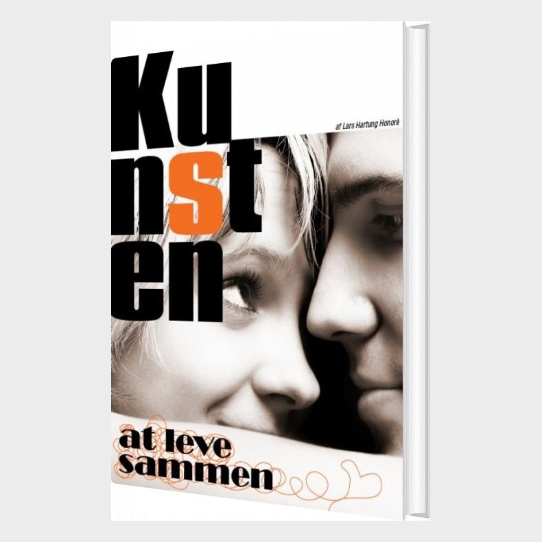 Kunsten At Leve Sammen - Lars Hartung Honor� - Bog