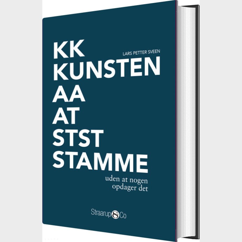 Kunsten At Stamme - Lars Petter Sveen - Bog