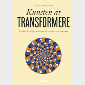 Kunsten At Transformere - Frank Madsen - Bog