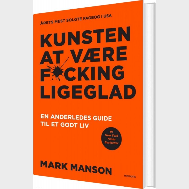 Kunsten At V�re Fucking Ligeglad - Mark Manson - Bog