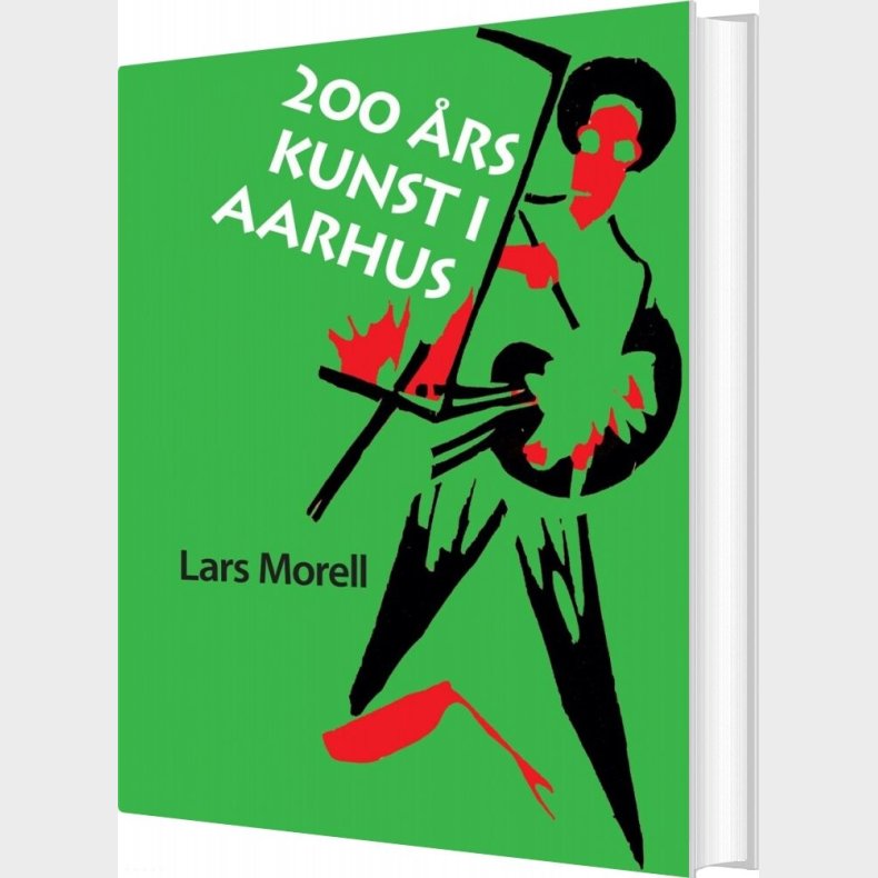 200 rs Kunst I Aarhus - Lars Morell - Bog