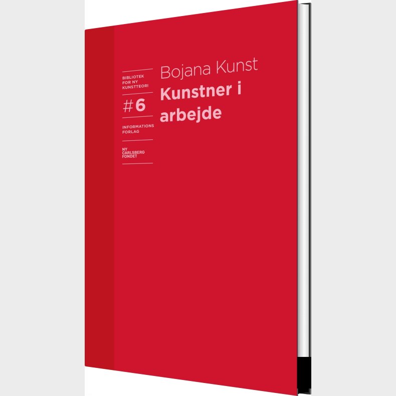 Kunstner I Arbejde� - Bojana Kunst - Bog