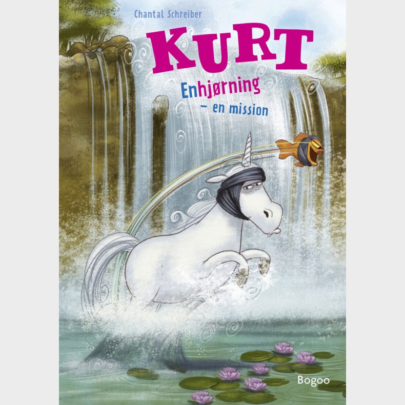 Kurt: Enhj�rning - En Mission - Chantal Schreiber - Bog