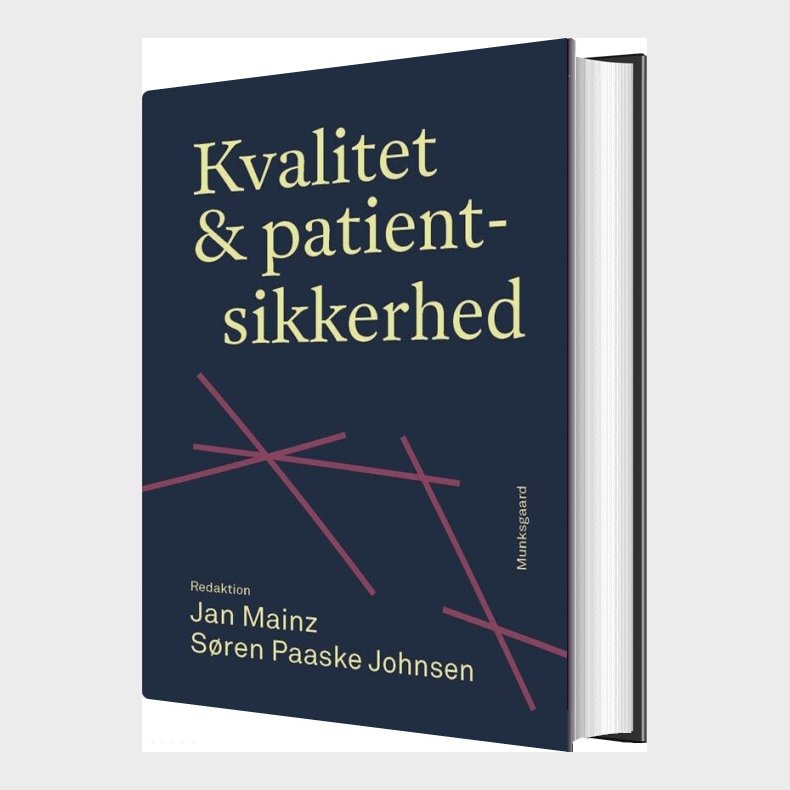 Kvalitet Og Patientsikkerhed - Kent Kristensen - Bog