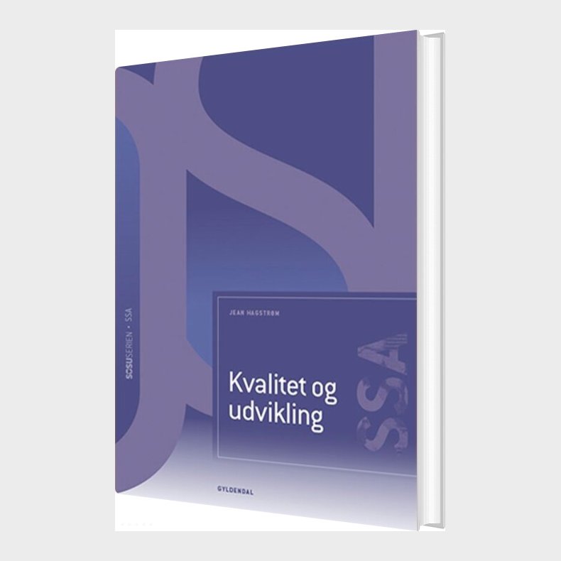 Kvalitet Og Udvikling - Ssa - 2. Udgave - Jean Hagstr�m - Bog