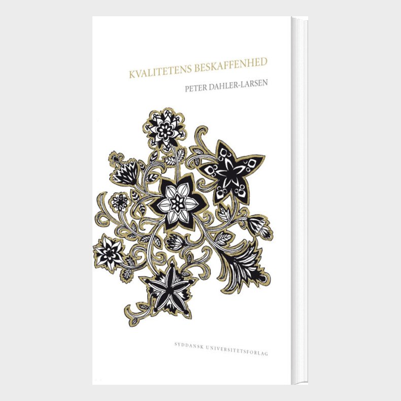 Kvalitetens Beskaffenhed - Peter Dahler-larsen - Bog