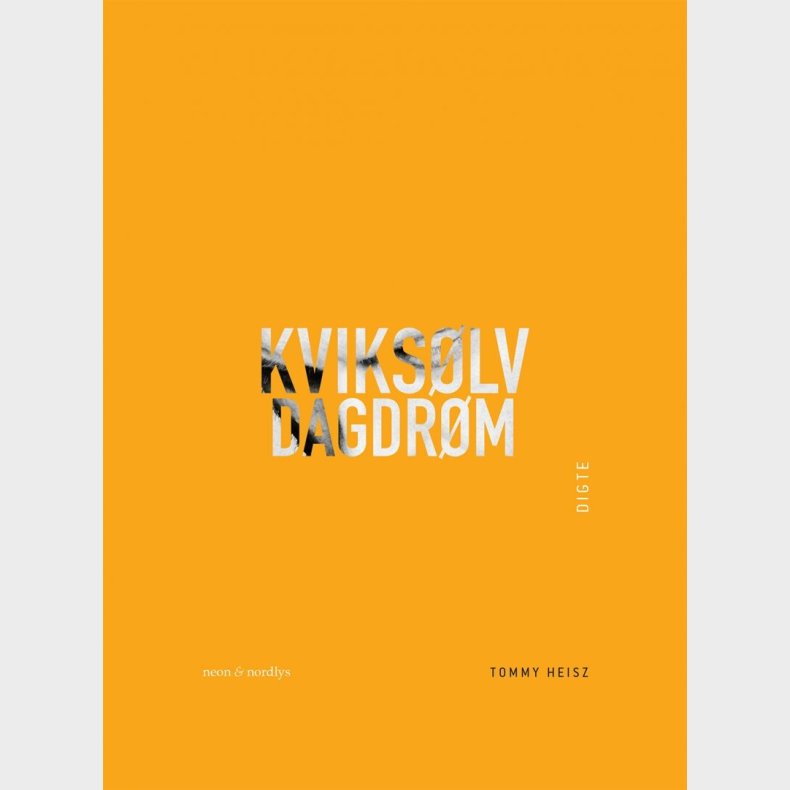 Kviks�lvdagdr�m - Tommy Heisz - Bog
