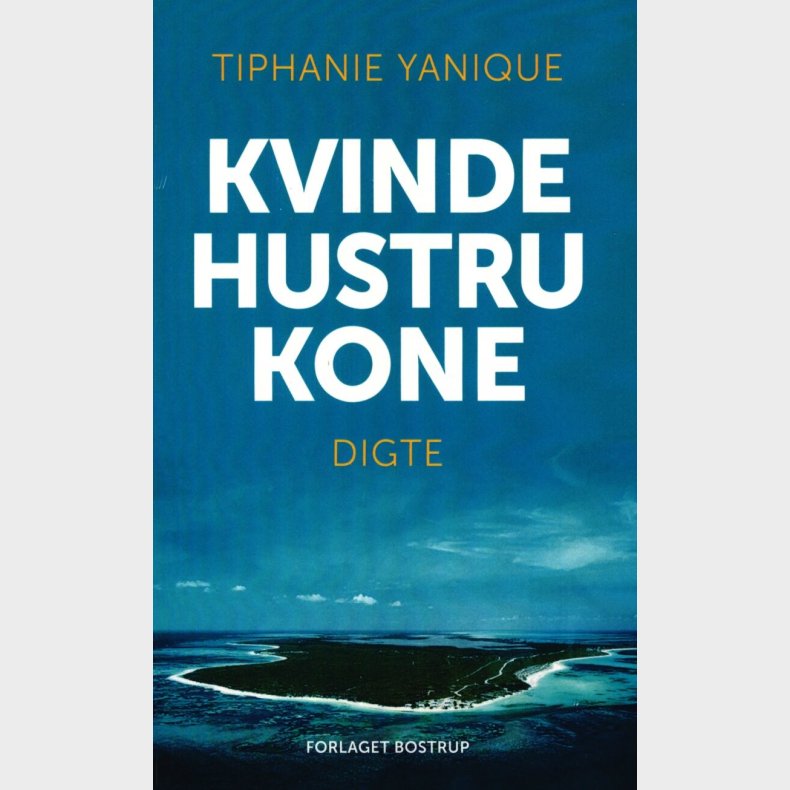 Kvinde Hustru Kone - Tiphanie Yanique - Bog