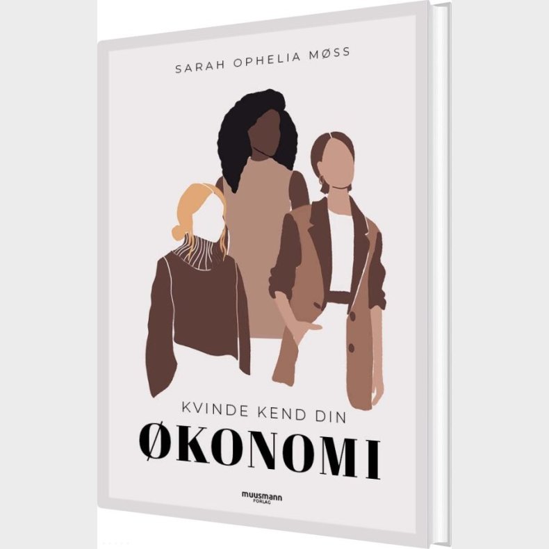 Kvinde Kend Din �konomi - Sarah Ophelia M�ss - Bog