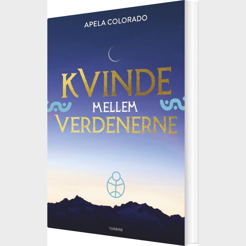 Kvinde Mellem Verdenerne - Apela Colorado - Bog