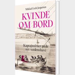 Kvinde Om Bord - Mikkel Leth Jespersen - Bog