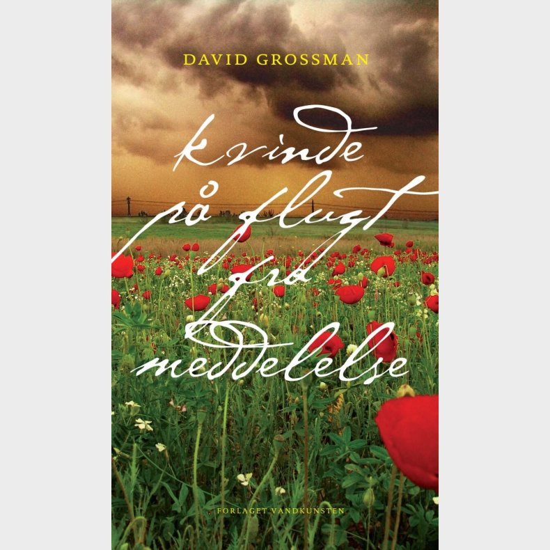 Kvinde P� Flugt Fra Meddelelse - David Grossman - Bog